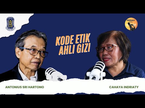 Kode Etik Ahli Gizi | PERSAGI Kabupaten Gunungkidul PODCAST Eps. 14